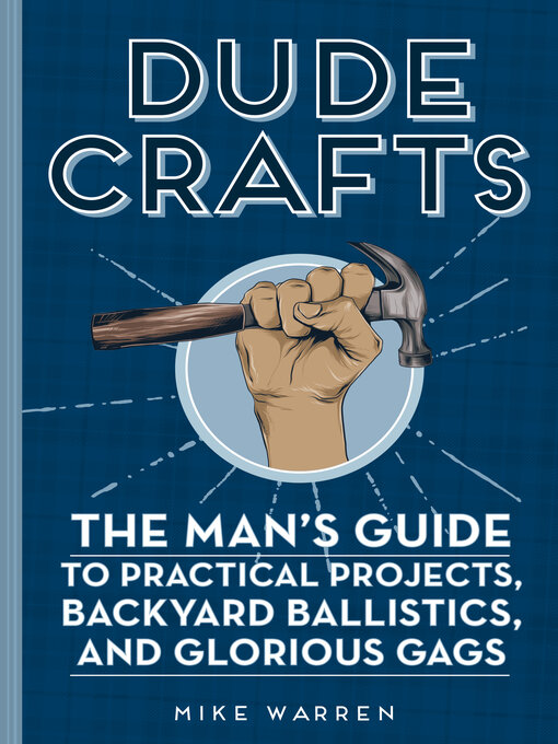 Title details for Dude Crafts by Mike Warren - Wait list